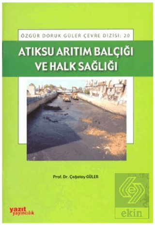 Atıksu Arıtım Balçığı ve Halk Sağlığı