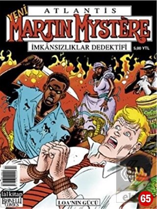 Atlantis Martin Mystere Yeni Seri Sayı: 65 Loa'nın