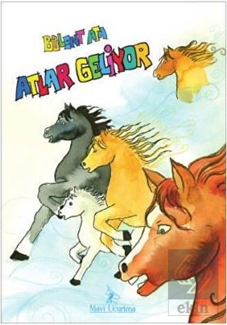 Atlar Geliyor