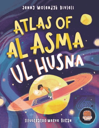 Atlas Of Al Asma Ul Husna (İngilizce Esmaü'l Hüsna