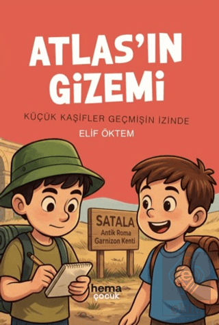 Atlas'ın Gizemi - Küçük Kaşifler Geçmişin İzinde