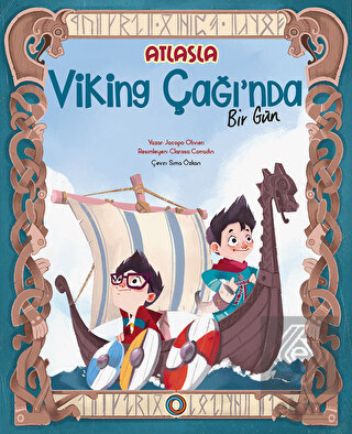 Atlas'la Viking Çağı'nda Bir Gün