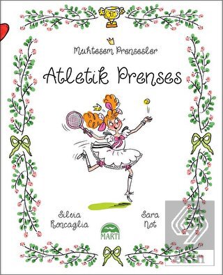 Atletik Prenses - Muhteşem Prensesler