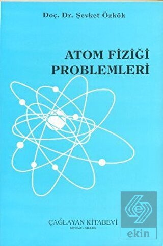 Atom Fiziği Problemleri