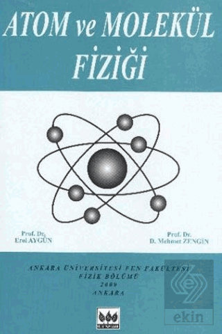 ATOM VE MOLEKÜL FİZİĞİ - BİLİM