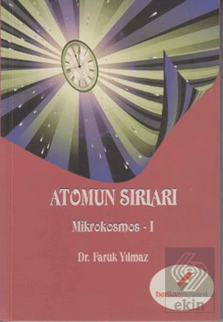 Atomun Sırları - Mikrokosmos 1