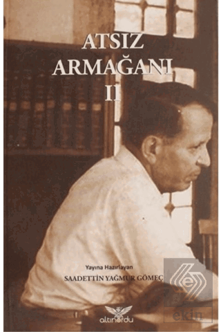 Atsız Armağanı Cilt: 2