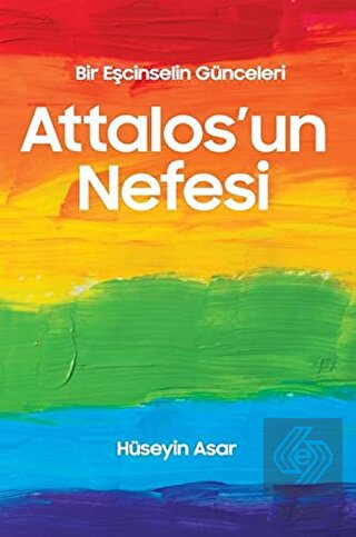 Attalos'un Nefesi - Bir Eşcinselin Günceleri