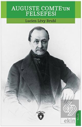 Auguste Comte'un Felsefesi