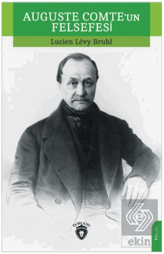 Auguste Comte'un Felsefesi