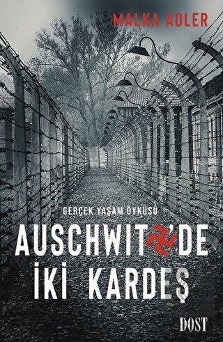 Auschwitz\'de İki Kardeş