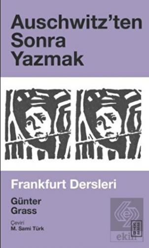 Auschwitz\'ten Sonra Yazmak