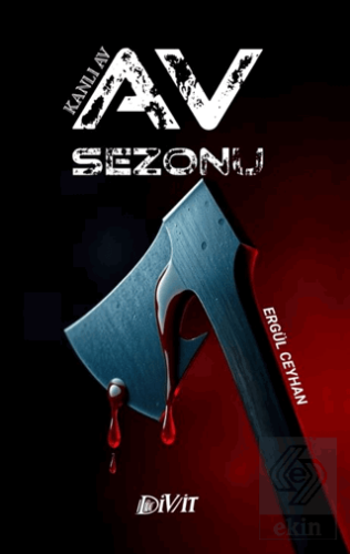 Av Sezonu/ Kanlı Av