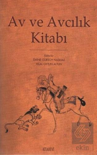 Av ve Avcılık Kitabı