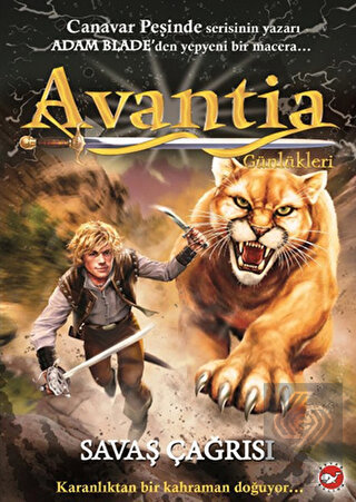 Avantia Günlükleri 3. Kitap - Savaş Çağrısı