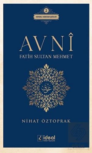 Avni - Fatih Sultan Mehmet