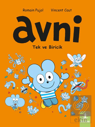 Avni Tek ve Biricik
