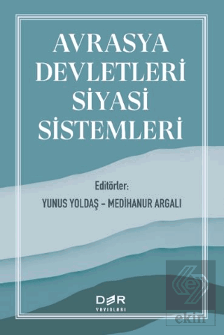 Avrasya Devletleri Siyasi Sistemleri