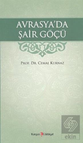 Avrasya\'da Şair Göçü