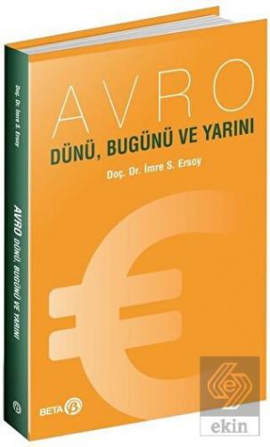 Avro - Dünü Bugünü ve Yarını
