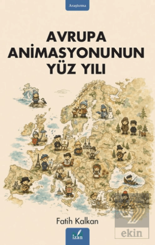 Avrupa Animasyonunun Yüz Yılı