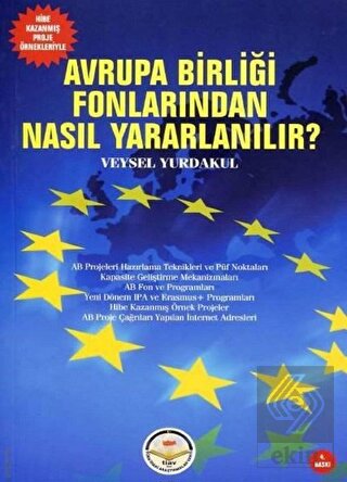 Avrupa Birliği Fonlarından Nasıl Yararlanılır?