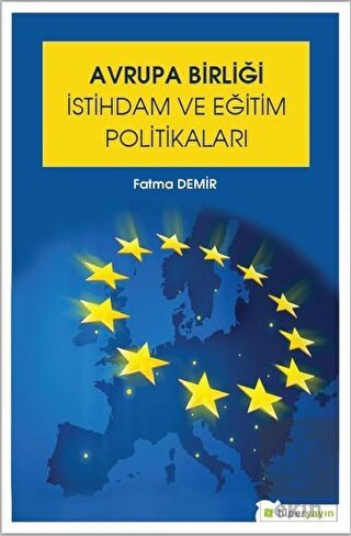 Avrupa Birliği İstihdam ve Eğitim Politikaları