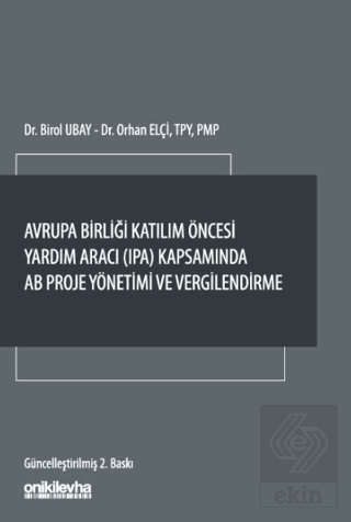 Avrupa Birliği Katılım Öncesi Yardım Aracı (IPA) Kapsamında AB Proje Yönetimi ve Vergilendirme
