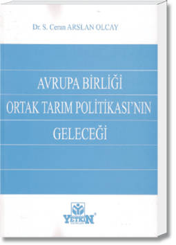 Avrupa Birliği Ortak Tarım Politikası'nın Geleceği