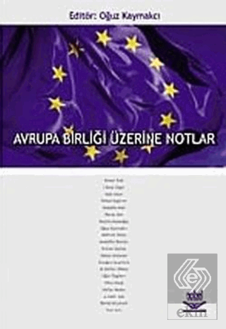Avrupa Birliği Üzerine Notlar
