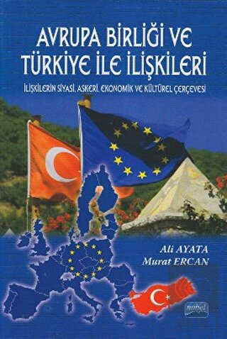 Avrupa Birliği ve Türkiye ile İlişkileri