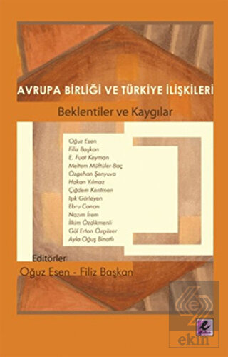 Avrupa Birliği ve Türkiye İlişkileri