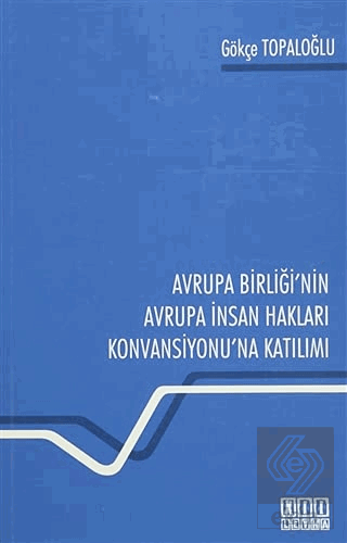 Avrupa Birliği'nin Avrupa İnsan Hakları Konvansiyo