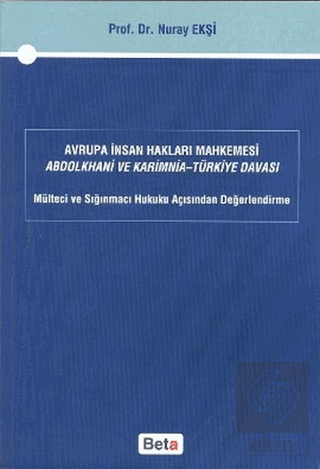 Avrupa İnsan Hakları Mahkemesi Abdolkhani ve Karimnia- Türkiye Davası