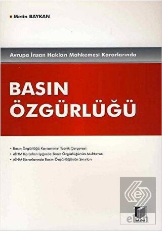 Avrupa İnsan Hakları Mahkemesi Kararlarında Basın