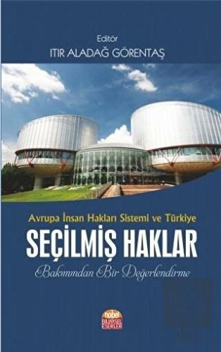 Avrupa İnsan Hakları Sistemi ve Türkiye Seçilmiş H