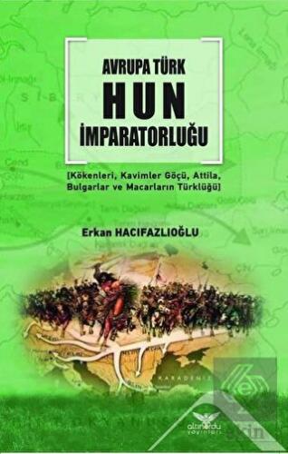 Avrupa Türk Hun İmparatorluğu
