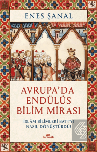 Avrupada Endülüs Bilim Mirası