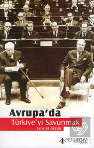 Avrupa'da Türkiye'yi Savunmak