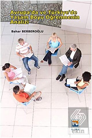 Avrupa'da ve Türkiye'de Yaşam Boyu Öğrenmenin Anal