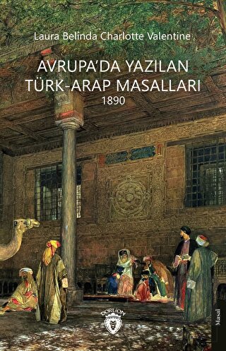 Avrupa'da Yazılan Türk-Arap Masalları