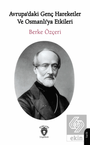 Avrupadaki Genç Hareketler ve Osmanlıya Etkileri