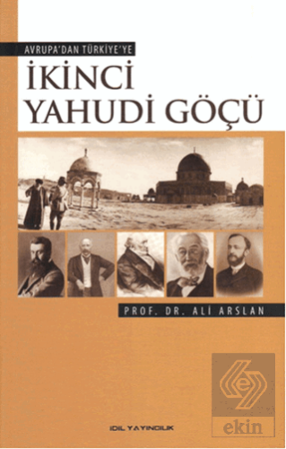 Avrupa'dan Türkiye'ye İkinci Yahudi Göçü