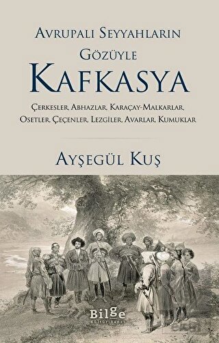 Avrupalı Seyyahların Gözüyle Kafkasya