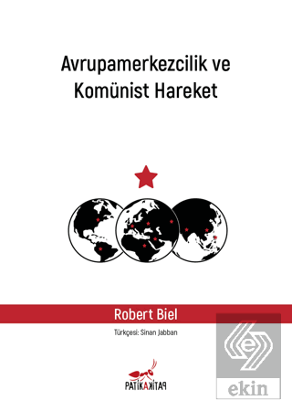 Avrupamerkezcilik ve Komünist Hareket