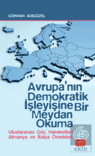 Avrupa'nın Demokratik İşleyişine Bir Meydan Okuma