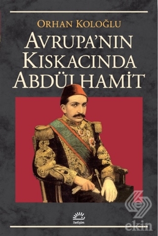 Avrupa\'nın Kıskacında Abdülhamit