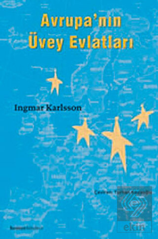 Avrupa\'nın Üvey Evlatları