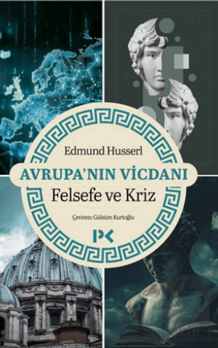 Avrupanın Vicdanı - Felsefe ve Kriz