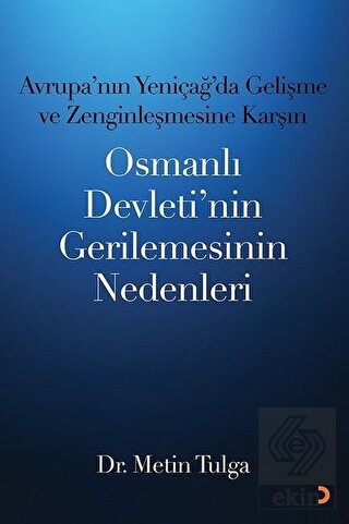 Avrupa\'nın Yeniçağ \'da Gelişme ve Zenginleşmesine